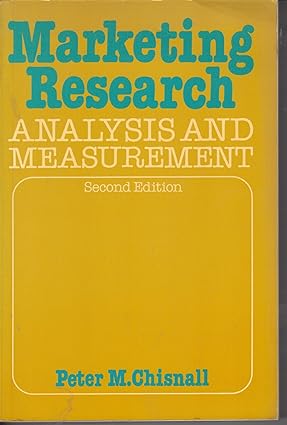 Marketing Research: Analysis and Measurement