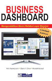 Business Dashboard: Mengendalikan Bisnis Melalui Layar Monitor