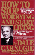 How To Stop Worrying And Start Living