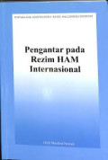 Pengantar Pada Rezim HAM  Internasional