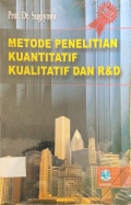 Metode Penelitian Kuantitatif Kualitatif Dan R&D