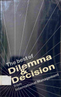 The Best Of Dilemma & Decision From International Management
