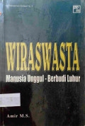 Wiraswasta Manusia Unggul - Berbudi Luhur
