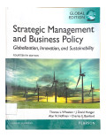 Strategic Management And Business Policy : Globalization, Innovation And Sustainability