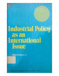 Industrial Policy As An International Issue
