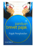 Panduan Brevet Pajak : Pajak Penghasilan