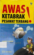 Awas Ketabrak Pesawat Terbang