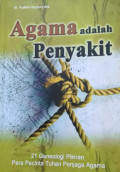 Agama Adalah Penyakit
