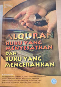 Alquran Buku Yang Menyesatkan dan Buku Yang Mencerahkan