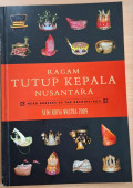 Ragam Tutup Kepala Nusantara