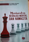 Membumikan Revolusi Mental dan Nawacita