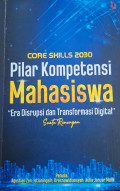 Core Skills 2030: Pilar Kompetensi Mahasiswa di Era Disrupsi dan Transformasi Digital