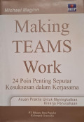 Making Teams Work: 24 Poin Penting Seputar Kesuksesan Dalam Kerjasama