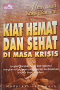 Menyiasati Krisis Ekonomi Kiat Hemat Dan Sehat Di Masa Krisis