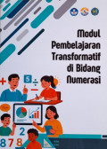 Modul Pembelajaran Transformatif Di Bidang Numerasi