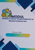 Modul Pembelajaran Transformatif di Bidang Kesehatan