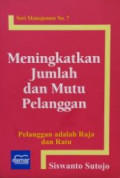 Meningkatkan Jumlah dan Mutu Pelanggan