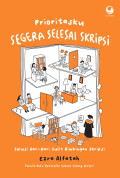 Prioritasku Segera Selesai Skripsi