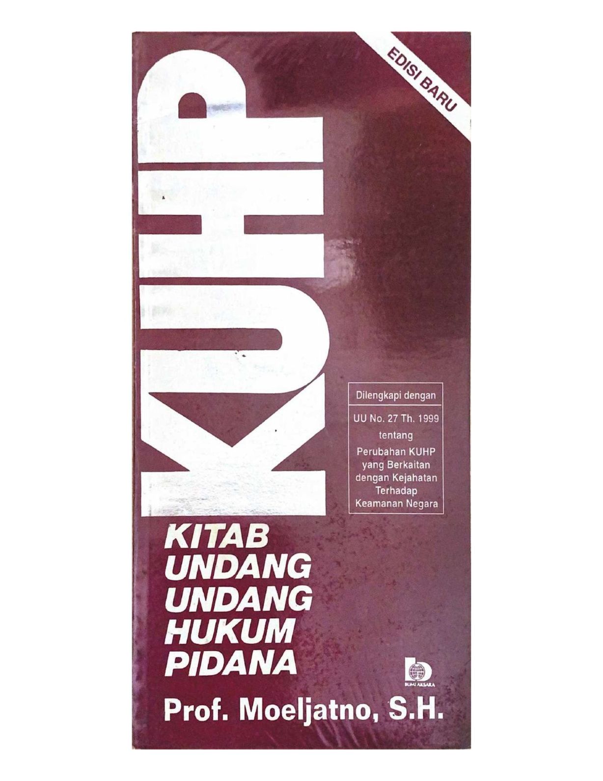 KUHP: Kitab Undang-undang Hukum Pidana